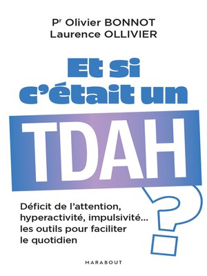 cover image of Et si c'était un TDAH ?